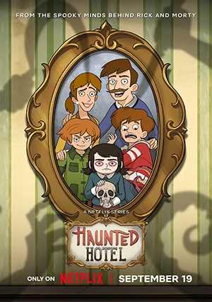 Отель с привидениями (сериал, 1 сезон)